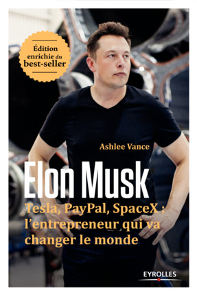 Digital Marketing - Elon Musk. Découvrez la biographie de l'homme qui change le monde...